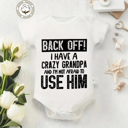 🔥Hot Sale 49% off🌟👶 "Back Off! I Have a Crazy Grandpa" Cute Cotton Baby Bodysuit