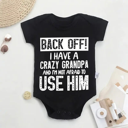 🔥Hot Sale 49% off🌟👶 "Back Off! I Have a Crazy Grandpa" Cute Cotton Baby Bodysuit